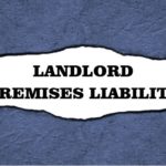 Blue image of words: Landlord Premises Liability.